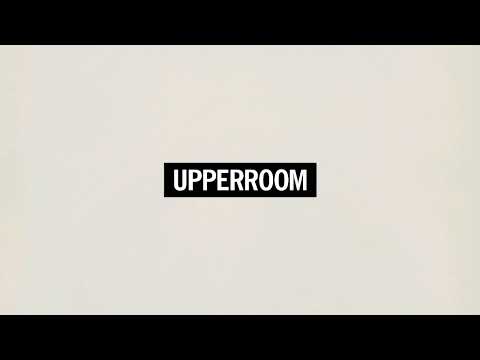 UPPERROOM - Yo te amo (Toma tu Lugar)