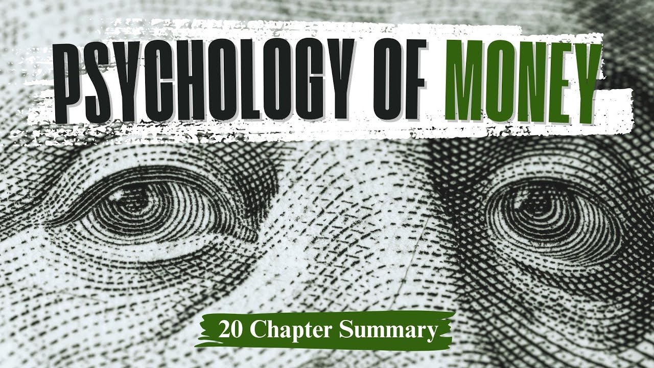 Psychology of Money - Book Summary