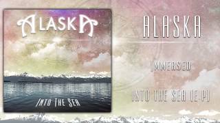 ALASKA - Immersed ( Intro ) - INTO THE SEA (E.P)