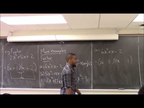 Math 1000-R03 Lecture 7 - Special Factoring and a General Approach to Factoring