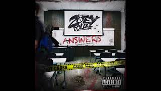 Zoey Dollaz - Answers (Official Audio)