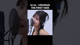 Download lagu no na ( 62) rollerblade THE FIRST TAKE mp3 Download lagu no na ( 62) rollerblade THE FIRST TAKE mp3