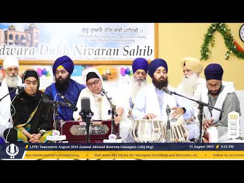 LIVE: Vancouver August 2019 Annual Akhand Keertan Samagam (AKJ.Org) Thursday Evening