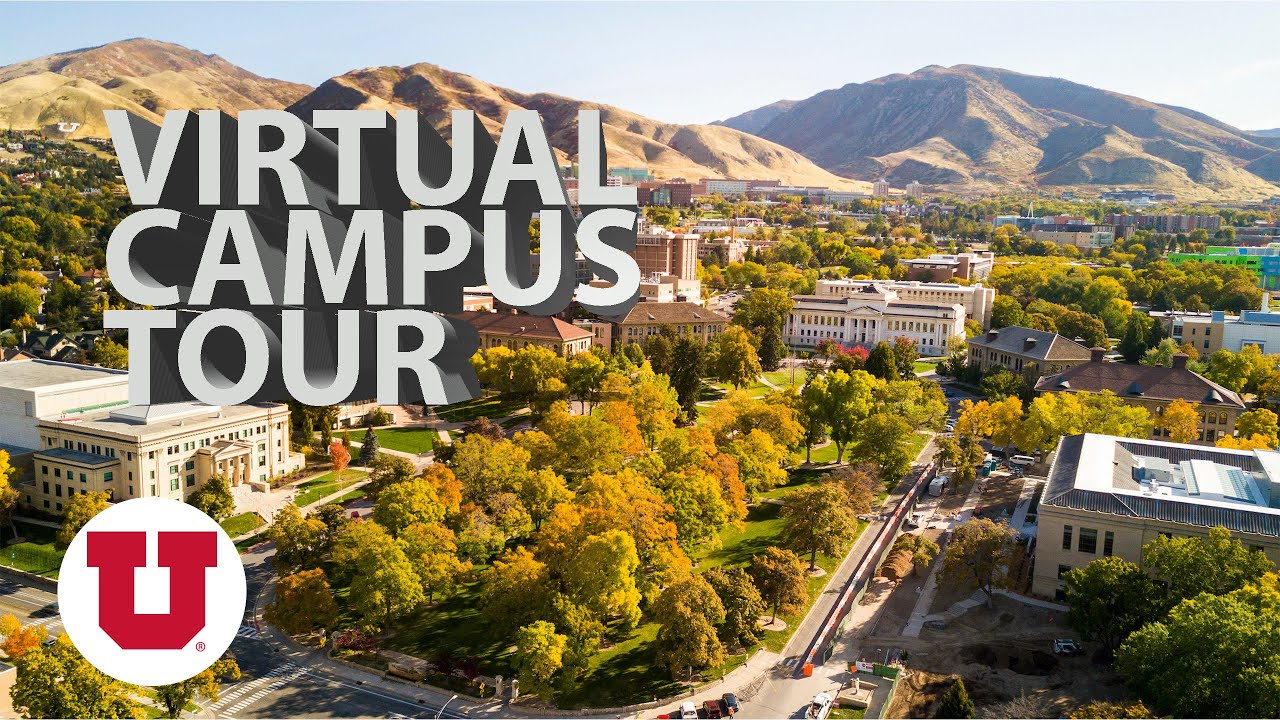 Virtual Campus Tour of the University of Utah 2021