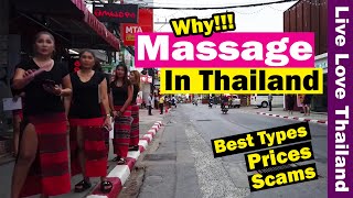 Why Massage in Thailand | Best Types, Prices & Scams #livelovethailand