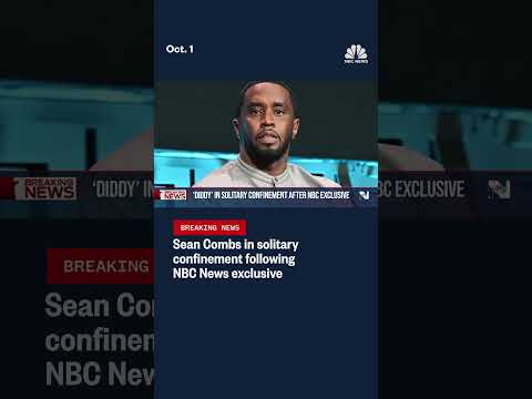 Sean Combs in solitary confinement following NBC News exclusive
