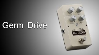 Video thumbnail for Empress Effects Germ Drive by Empress Effects