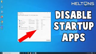 Windows 10 - How to Disable Startup Programs