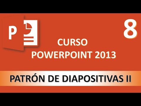 Curso PowerPoint Patrón de diapositivas II Vídeo 8