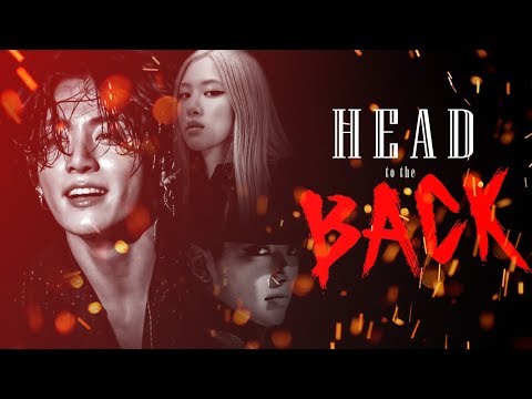 BTS x BLACKPINK x ATEEZ // Head To The Back (FMV)