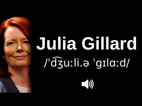 🇦🇺 How to pronounce Julia Gillard (CORRECTLY!)