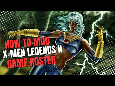 How To Mod X-Men Legends II: Rise of Apocalypse