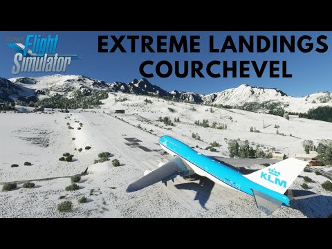 EXTREME LANDINGS AT COURCHEVEL AIRPORT | Microsoft Flight Simulator 2020