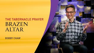 The Tabernacle Prayer (Brazen Altar)