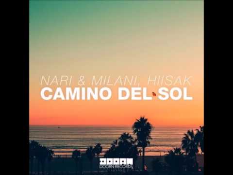 Nari & Milani, Hiisak - Camino Del Sol (Extended Mix)