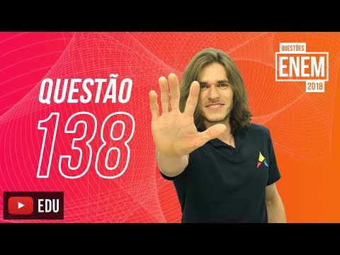 Enem 2018 | Ratio and Proportion | Question 138 (yellow booklet)