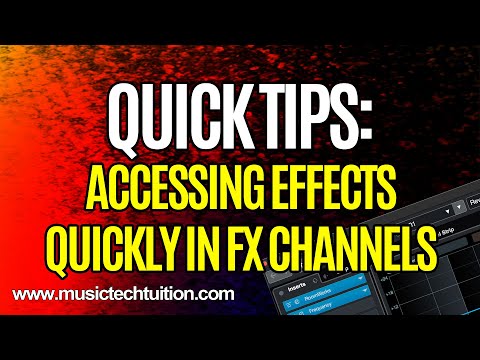 Quick Tips: Quick FX Send Editing