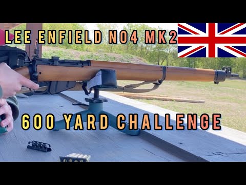 600yard Challenge: Lee Enfield No4 Mk2