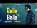 Ranjit Bawa - Balle Balle (Official Video)