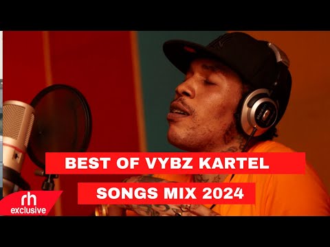 THE BEST OF VYBZ KARTEL (DANCEHALL MIX 2024 WORLDBOSS MIXTAPE DJ KUKS 2024 BEST OF VYBZ KARTEL
