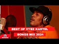 THE BEST OF VYBZ KARTEL DANCEHALL MIX 2024 WORLDBOSS MIXTAPE DJ KUKS 2024 BEST OF VYBZ KARTEL