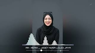 Download lagu JOGET NONA LOLEO JAYA REMIX - VIRAL TIKTOK mp3