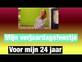 Ik heb een feestje gepland voor mijn 24 jaar ￼