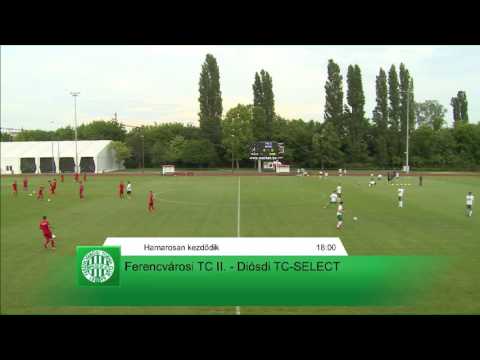 FERENCVÁROSI TC II. - DIÓSDI TC-SELECT