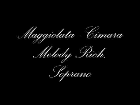 Melody Rich sings Maggiolata by Cimara