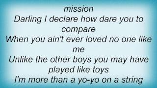 Aaron Watson - Messing With A Man On A Mission Lyrics