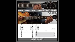 You Ain't Seen Nothing Yet (TAB) - Open Chord Guitar Riffs - Bachman-Turner Overdrive