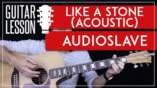Like A Stone Guitar Tutorial Acoustic - Audioslave Chris Cornell Guitar Lesson ? |Easy + No Capo|