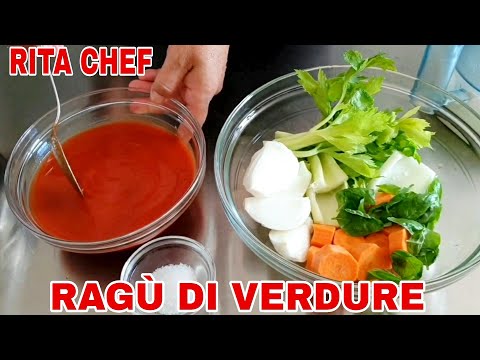 RAGU DI VERDURE⭐RITA CHEF | Un condimento leggero, delicato e gustoso.