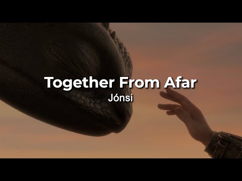 Together From Afar - Jónsi (sub. español + lyrics)