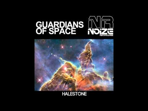 Halestone - Guardians Of Space (Original Mix) [Noize Recordings]