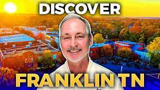 Discover Franklin Tennessee: A Comprehensive Guide to Franklin TN | Nashville Tennessee Real Estate