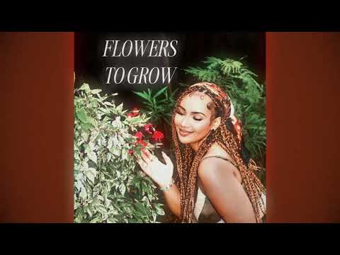 Naima Nixon - Flowers To Grow
