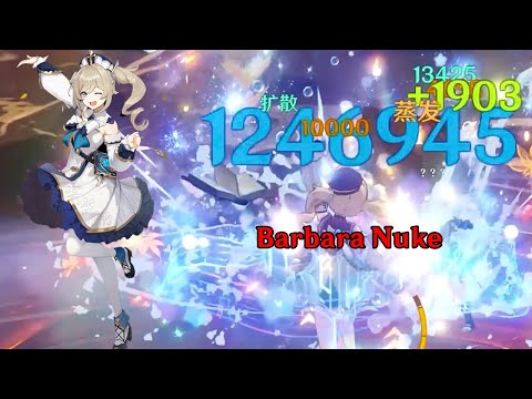 DPS Barbara 1.2 Million Nuke Showcase
