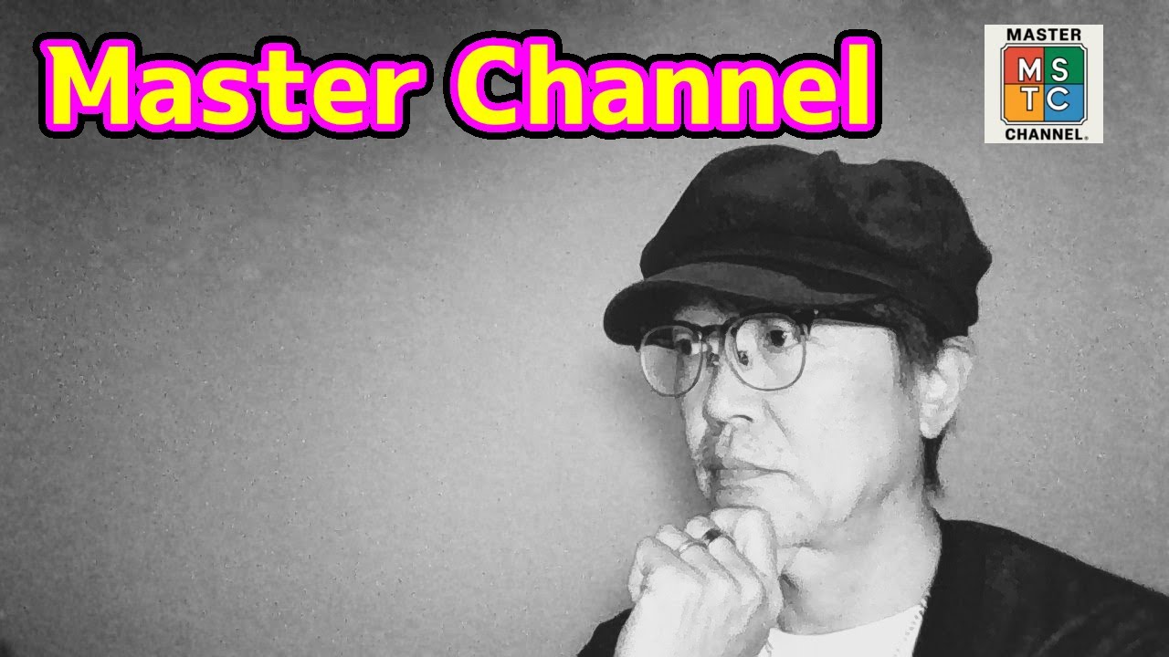 マスターチャンネル：よる７