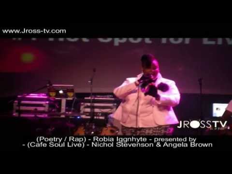 James Ross @ (Poetry / Rap) Robia Iggnhyte - (Cafe Soul Live) @ The Pageant - www.Jross-tv.com