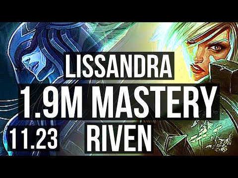 LISSANDRA vs RIVEN (TOP) | 1.9M mastery, 7/2/3 | BR Diamond | 11.23