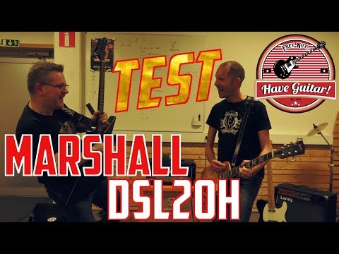 Marshall DSL20H - Test & Review!