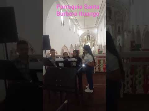 Parroquia Santa Barbara Ituango Antioquia 🎹🎶🎵🎼