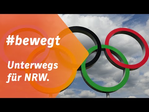 #bewegt - Unterwegs für NRW. Die Vision von Olympia in Nordrhein-Westfalen.