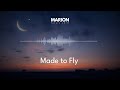 MARION Made To Fly ChillStep ChillOut