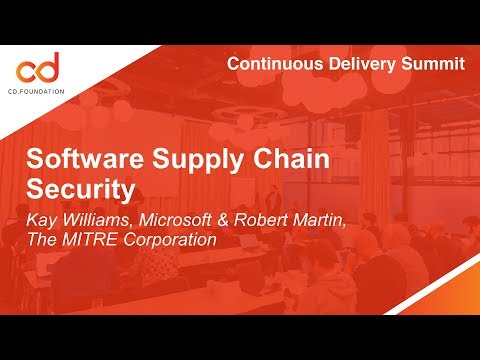 Software Supply Chain Security - Kay Williams, Microsoft & Santiago Torres Arias, NYU