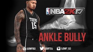 [NBA 2K17] Best Ankle Breaker Animations! R.I.P [@DjSwift813] *GAMEPLAY*