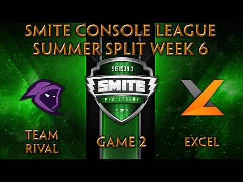 SCL Summer Split Week 6 - Team Rival vs. Excel Esports (Game 2)
