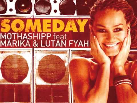 Mothashipp feat. Marika & Lutan Fyah - Someday (Max RubaDub Remix)