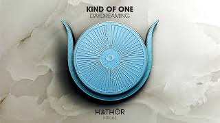 Kind Of One - Daydreaming